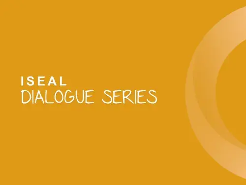 ISEAL dialogue 3 thumbnail